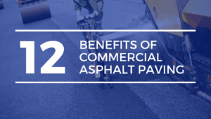 Commercial Paving Benefits
