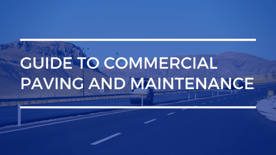 Commercial paving and maintenance tips | limitless golden construction