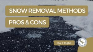 Snow Removal Methods_ Pros & Cons