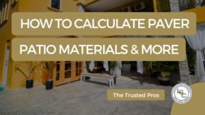 Paver Patio Costs Material Options & More