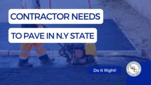 Contractor needs for paving ny state
