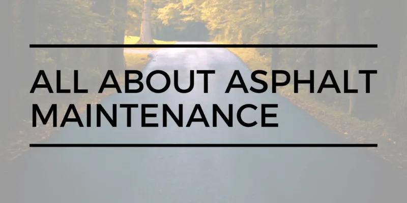 asphalt maintenance - asphalt pros