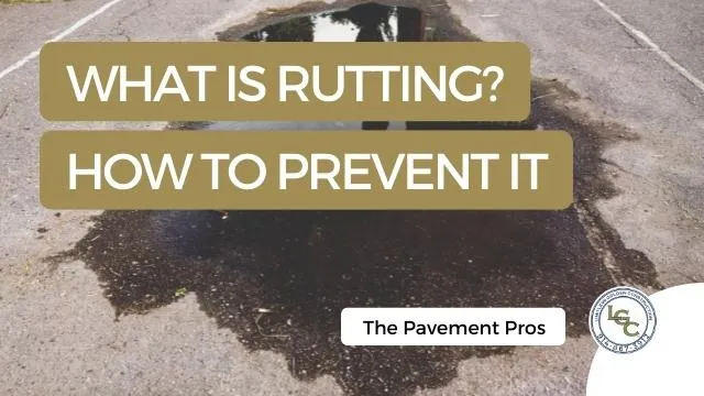 what is pavement rutting
