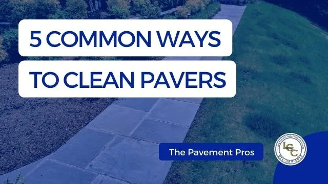BEST WAY TO CLEAN PAVERS