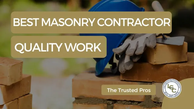Masonry contractor quality work