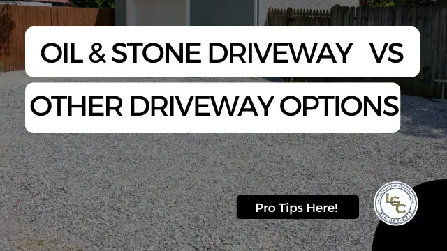 Oil & stone driveway vs other driveway options