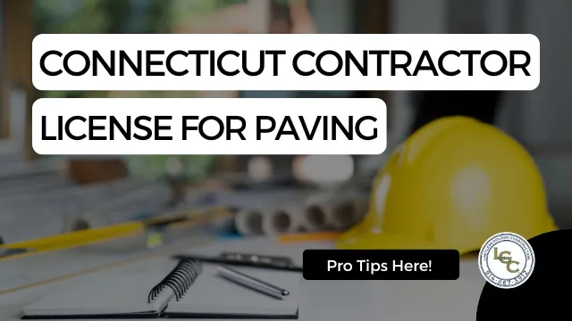 Connecticut contractor license needs